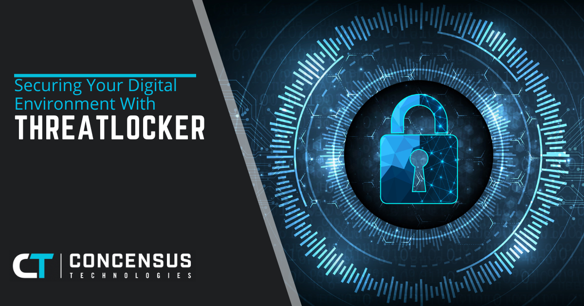 Securing Your Digital Environment With Threatlocker