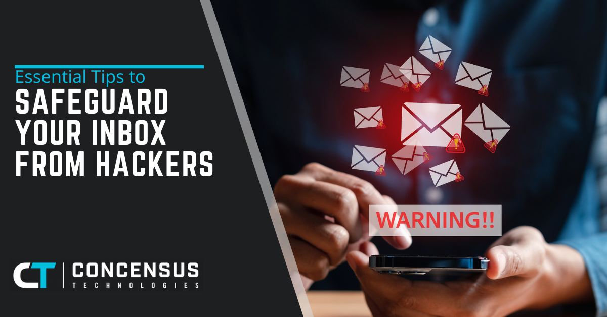 Essential Tips to Safeguard Your Inbox from Hackers